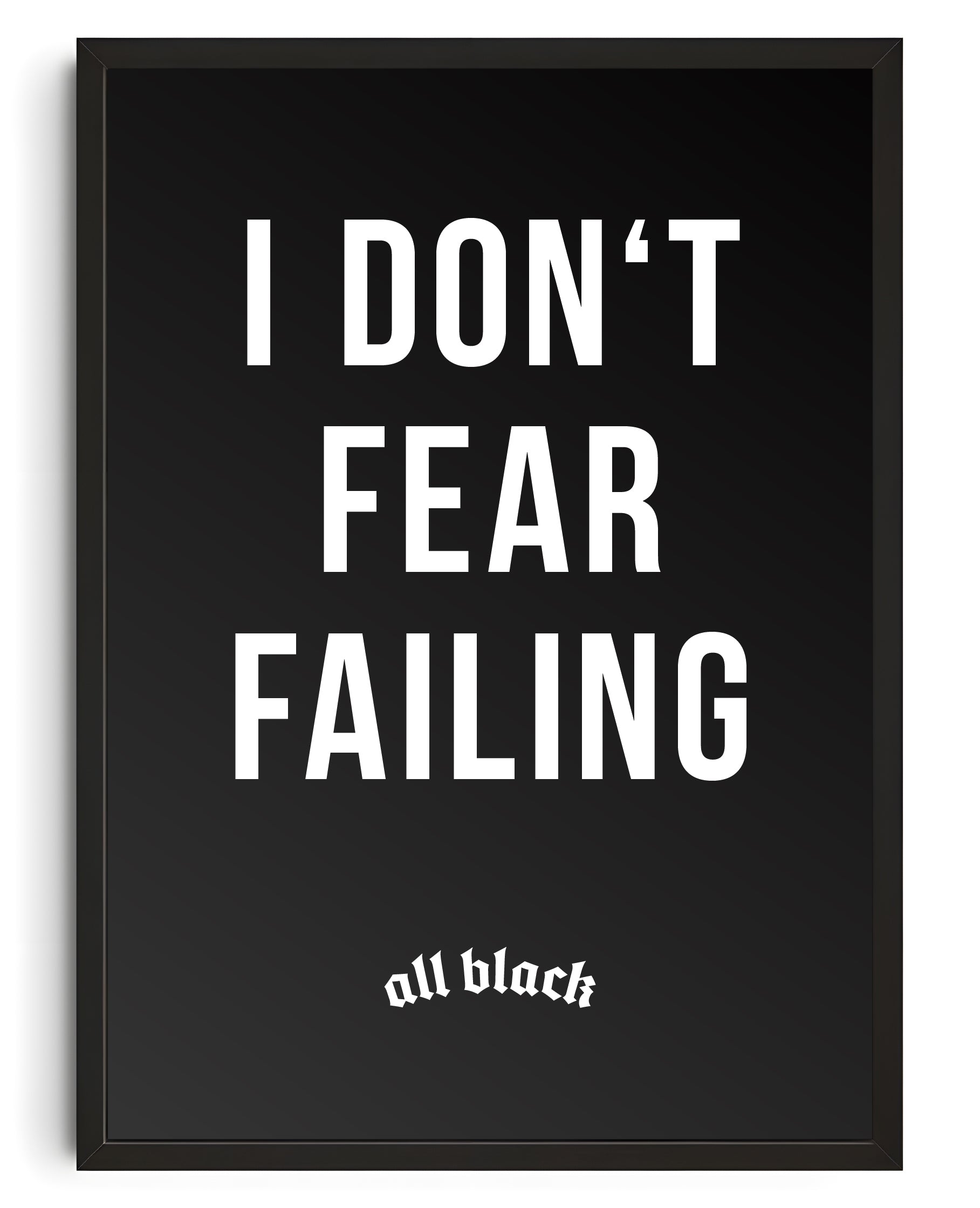I DONT FEAR FAILING CANVAS