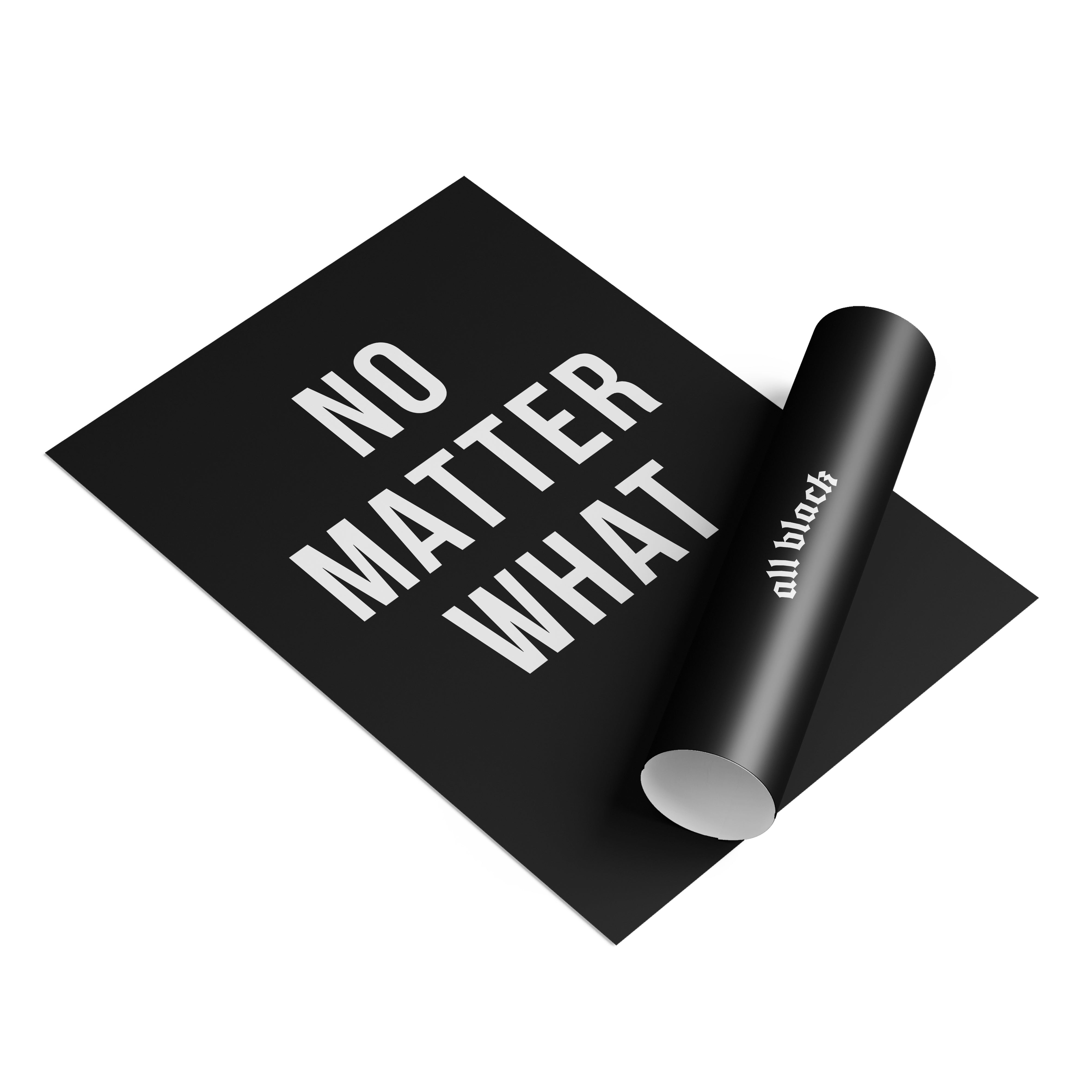 No Matter What Canvas by ALL BLACK