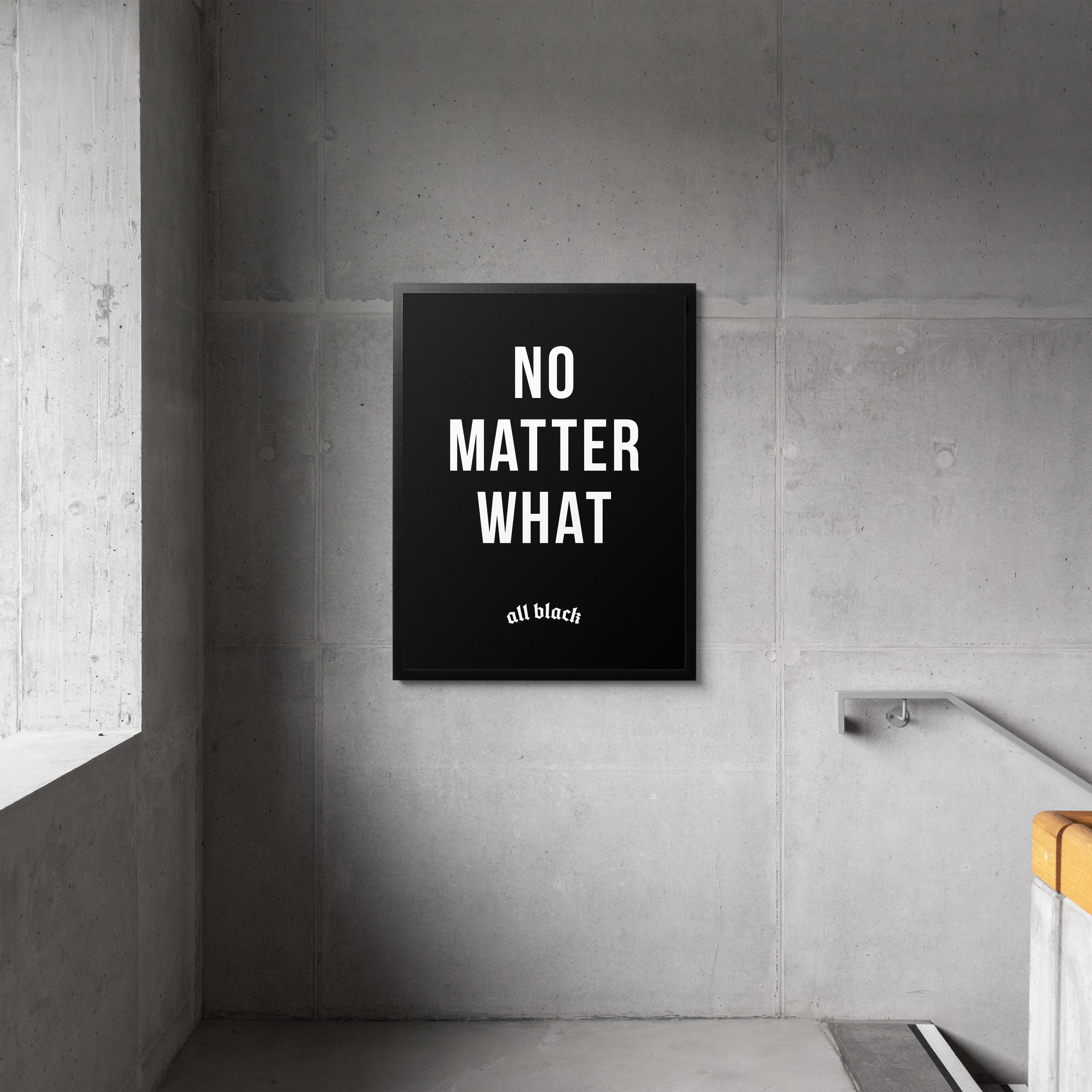 No Matter What Canvas by ALL BLACK