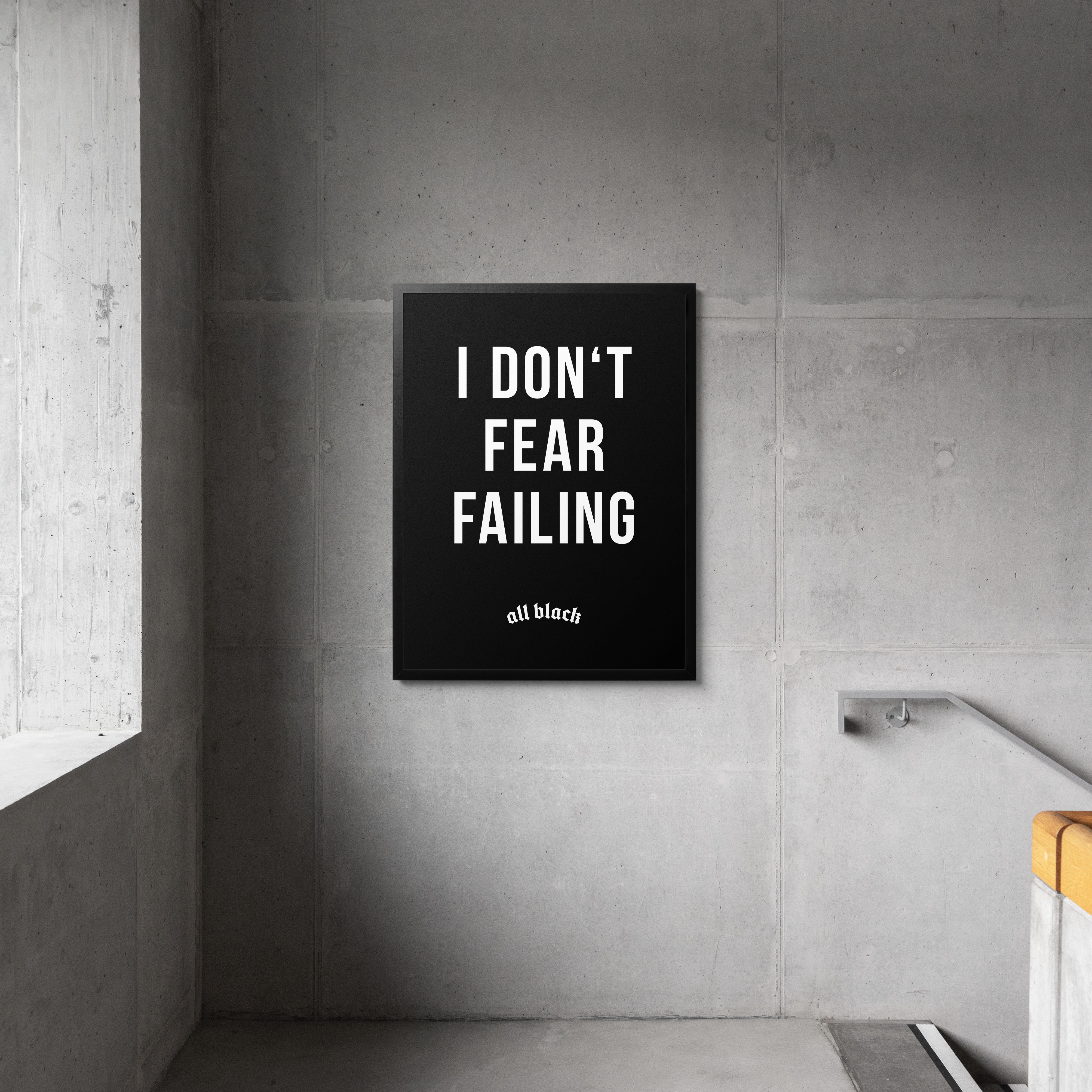 I DONT FEAR FAILING CANVAS